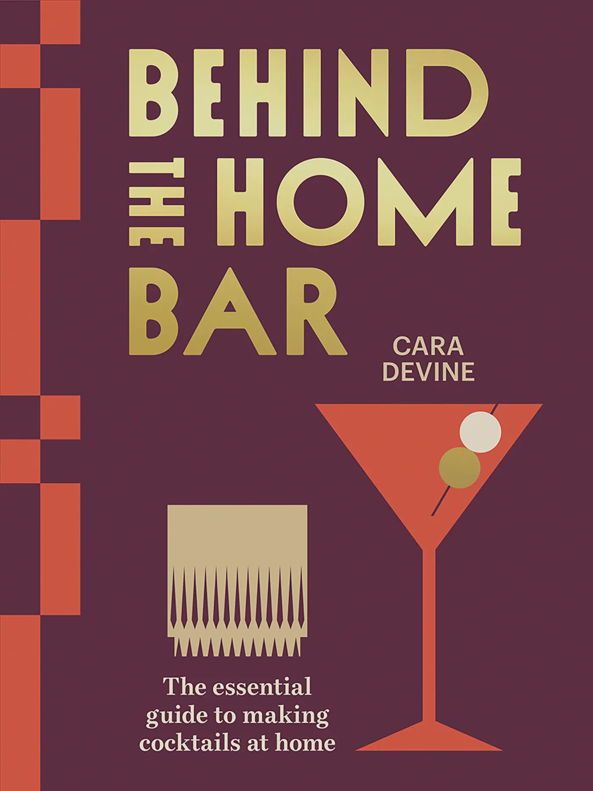 Behind the Home Bar | Cara Devine