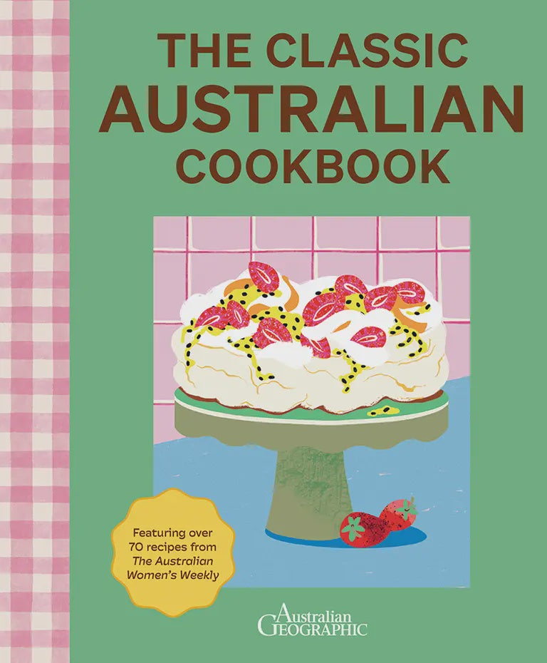 The Classic Australian Cookbook | 2nd Edition