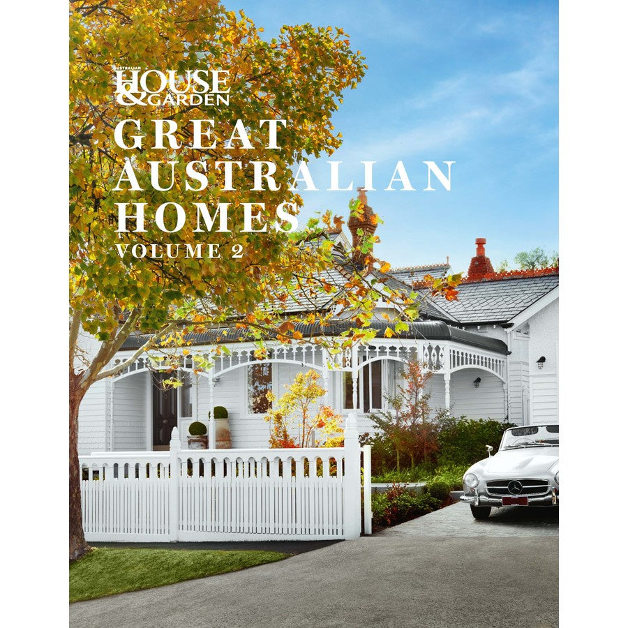 Great Australian Homes Volume II