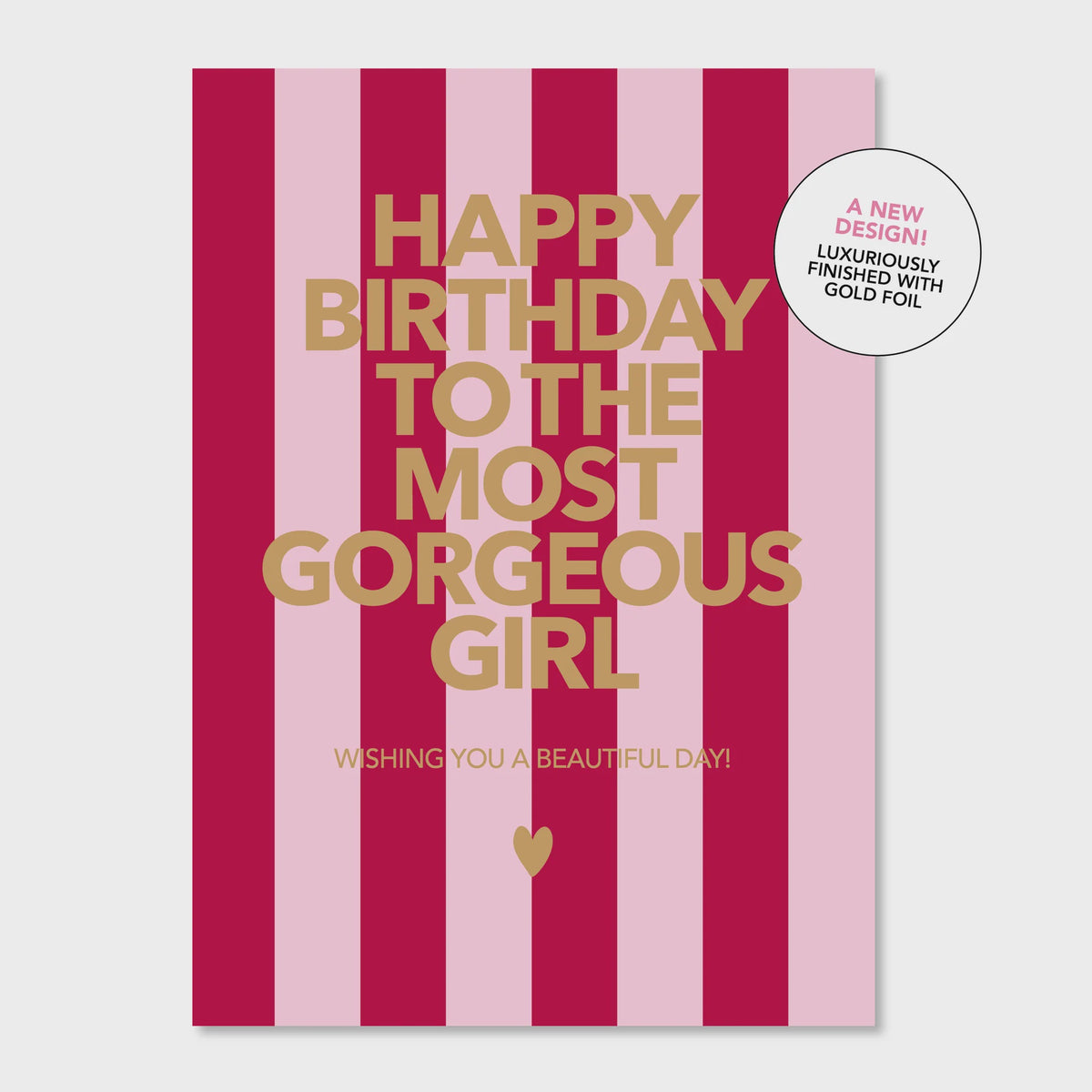 Card | Most Gorgeous Girl Birthday