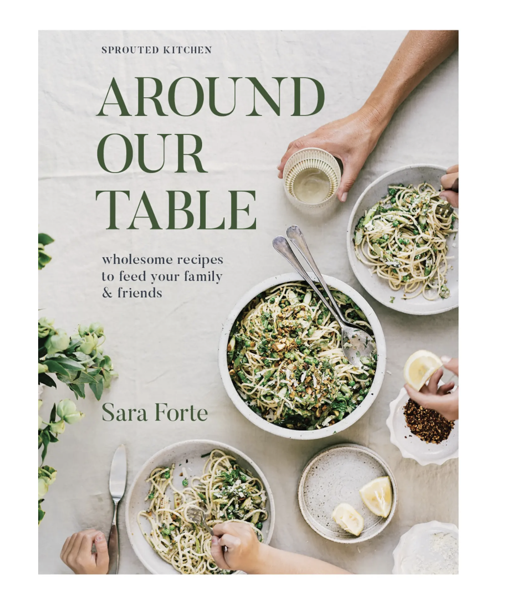 Around Our Table by Sara Forte