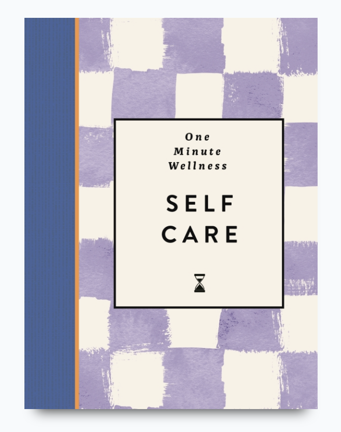 One-Minute Wellness | Self-Care