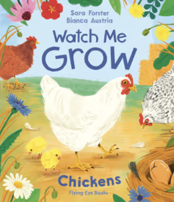 Watch Me Grow | Chickens