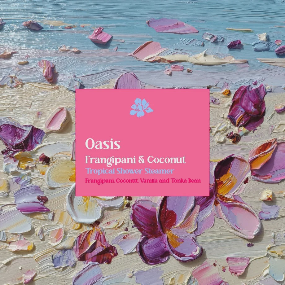 Shower Steamer | Oasis